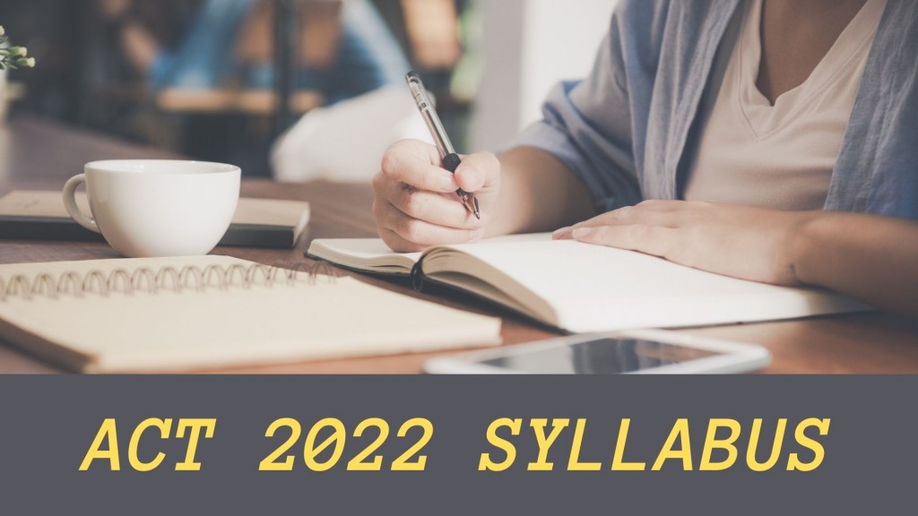 act 2022 syllabus