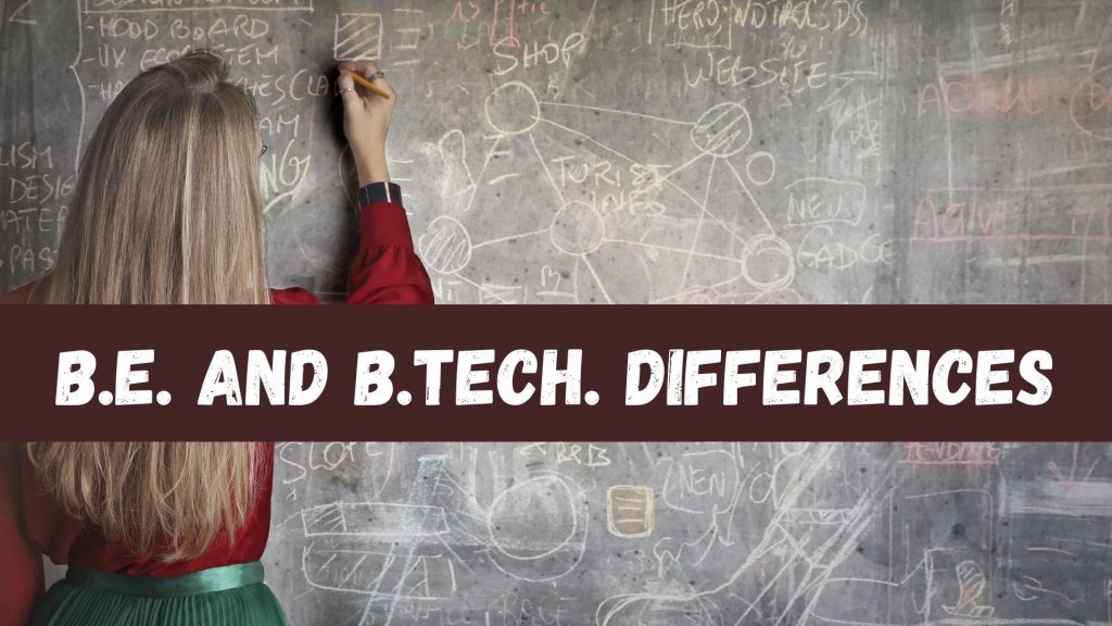 B.E. and B.Tech. difference