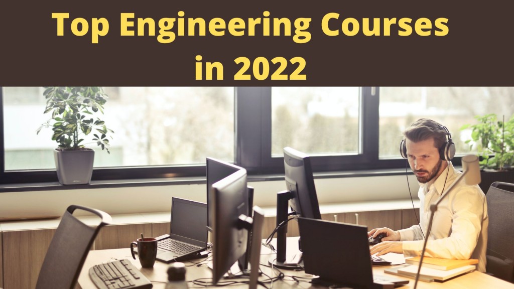 top engineering courses 